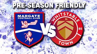 HIGHLIGHTS  PRESEASON 2024 1  Margate FC v Whitstable Town FC H  6th July 2024 [upl. by Herzig773]