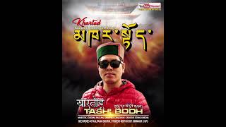 new spiti amp kinnauri song Khartod Tashi bodh present 2024 music deepak passan [upl. by Addiel]