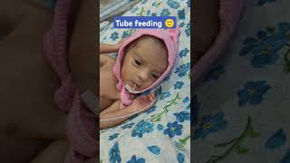 Tube feeding to New born baby babycare babyfeeding nicu trendingshorts [upl. by Ellessig491]