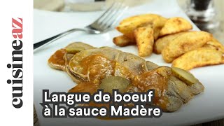 Langue de boeuf à la sauce Madère [upl. by Nylecsoj946]