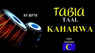 KAHARWA TAAL 8 BEATS । TABLA TAAL LOOP WITH TANPURA । SCALE  C [upl. by Harvie289]