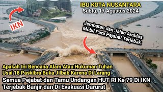 FULL VIDEO DetikDetik Badai Dahsyat Dan Banjir 7 Meter Mengepung IKN  Ribuan Mobil amp Rumah Hanyut [upl. by Drageruaeb]