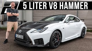 2023 Lexus RCF Track Edition 464PS 530Nm V8  Besser als C63 und M4  REVIEW [upl. by Etyam8]