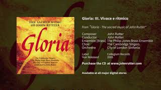 Gloria 3rd mvt Vivace e ritmico John Rutter Cambridge Singers Philip Jones Brass Ensemble [upl. by Grier933]