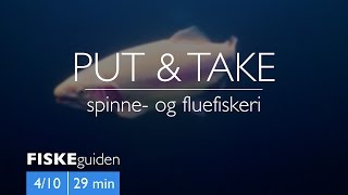 FISKEguiden 410 Put amp Take [upl. by Gile]