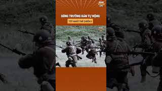 Soisung  Súng trường bán tự động tốt nhất Thế Chiến II [upl. by Seow]