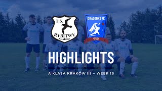 A Klasa Week 16  TS Rybitwy  KRAKOW DRAGOONS FC  Winning at last [upl. by Schiffman78]