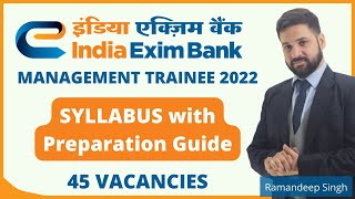 EXIM Bank Management Trainee 2022 Syllabus and Preparation Guide [upl. by Roseanne849]