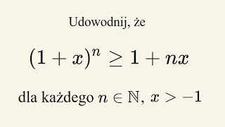 Nierówność Bernoulliego  dowód indukcją matematyczną [upl. by Wes]