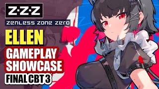 Ellen Joe Final CBT Gameplay Showcase Skills amp Animations  Zenless Zone Zero Equalizing Test [upl. by Wrand]