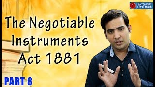 The Negotiable Instruments Act 1881  Cheque Dishonour Provision Part 8  Advocate Sanyog Vyas [upl. by Cirda528]