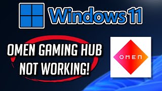 OMEN Gaming Hub Not Working Fix Windows 1110 Tutorial [upl. by Hum518]