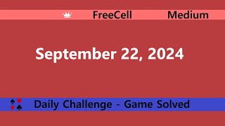 Microsoft Solitaire Collection  FreeCell Medium  September 22 2024  Daily Challenges [upl. by Herbie]