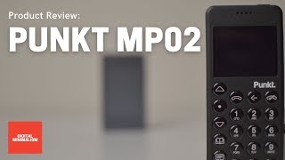 Punkt MP02 Review  A Great Minimal Phone [upl. by Scholem194]