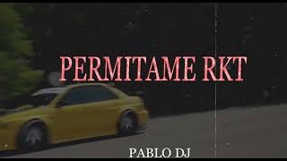 🙏PERMITAME X PABLO DJ RKT🙏 [upl. by Noeruat]