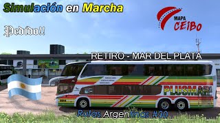 PEDIDO RETIRO  MAR DEL PLATA  Mapa Ceibo  ETS 2 BUS MOD PLUSMAR [upl. by Macdonald]