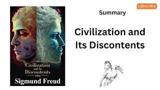 Civilizations and Its Discontents by Sigmund Freud book summary [upl. by Albin]