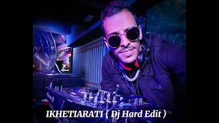 Ikhtiarati  Mdamara Hayati  Dj Hard Edit [upl. by Bolitho27]