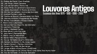 Louvores Antigos As Melhores Sucessos dos Anos 1970 1980 1990 e 2000 [upl. by Eemyaj]