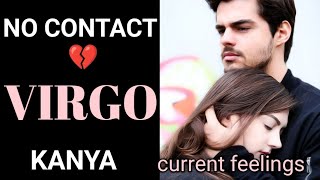 VIRGO ♍ Kanya🥺💔No contact situation😔 current feelings of your person 💯 Tarot Hindi Urdu [upl. by Sloan]