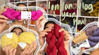 I bought more yarn  London yarn vlog and yarn haul 🧶 [upl. by Vento]