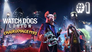 Diffusion PS4 en direct de Chairvoyage1193 WATCH DOGS 3 LEGION Mode Histoire 1 [upl. by Hubing]