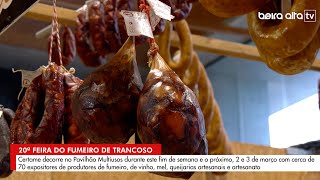 Os sabores com tradição na 20ª Feira do Fumeiro de Trancoso [upl. by Llertrac]