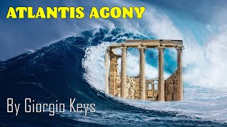 ATLANTIS AGONY Tema Musical de la Obra MEMORIES OF ATLANTIS de Giorgio Keys Grabado en México [upl. by Aratahs]