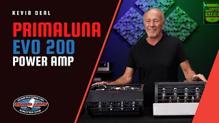 How You Build a quotForeverquot System PrimaLuna EVO 200 Power Amp Review w Upscale Audios Kevin Deal [upl. by Georgeanna863]