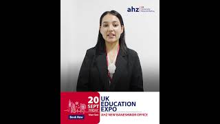 Incredible offer Get £6000 scholarships at the UK Education Expo  AHZ [upl. by Carlyn]