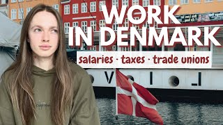 So You Want to Work in Denmark 🇩🇰 Salaries Taxes and Trade Unions Explained [upl. by Euqinomahs]