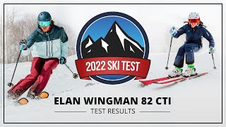 2022 Elan Wingman 82 CTI  SkiEssentialscom Ski Test [upl. by Sorips633]