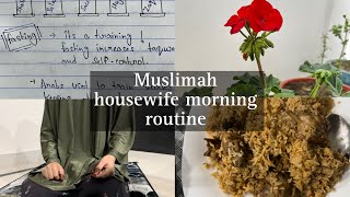 DAILY VLOG  A Muslim Housewife Morning Routine  muslimah vlog [upl. by Lednic434]