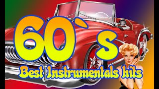 60s  Best HITS  Guitar Instrumental Version HIGH QUALITY AUDIO [upl. by Nicram]