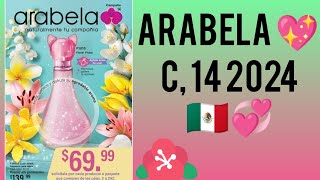 ARABELA 💖 campaña 14 2024 🇲🇽 aún no está completo 🙂 [upl. by Essirehs]