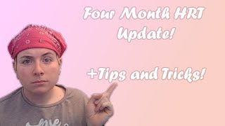 Four Months Estrogen HRT Update Tips and Tricks [upl. by Akamahs]