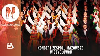 Zespół Mazowsze w Szydłowcu [upl. by Doomham]