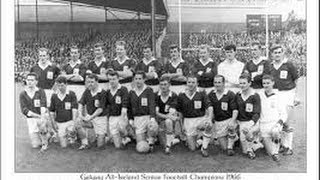 RTE Dream Teams  Galway GAA 3 in a row  196419651966 [upl. by Aelam]