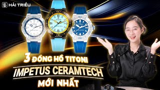 Top 3 đồng hồ Titoni Impetus Ceramtech automatic chính hãng đáng mua nhất [upl. by Durno]