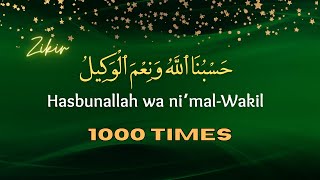 hasbunallahu wa ni’mal wakeel  1000 times  HASBUNALLAH  HASBUNALLAH Wa nimal wakil [upl. by Walrath]