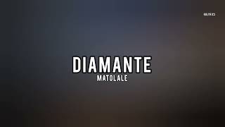 MatoLale  DiamanteLyrics matolale lyrics albania [upl. by Aicilak300]