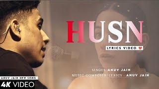 Dekho Dekho Kaisi Baatein Yaha Ki LYRICS Anuv Jain  Sad Song  Husn [upl. by Odraccir401]