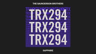 The Saunderson Brothers  Sapphire Tech House [upl. by Cora]