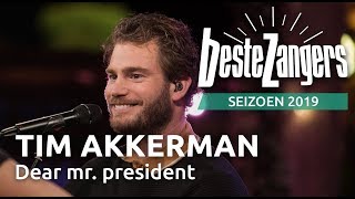 Tim Akkerman  Dear mr president  Beste Zangers 2019 [upl. by Thia]