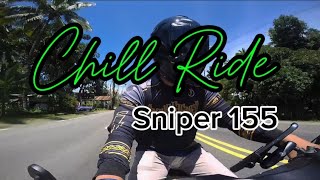 Chill Rides with Sniper 155 [upl. by Atiseret]