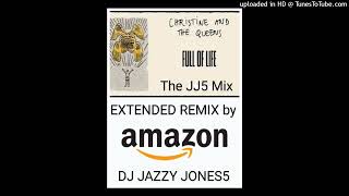 CHRISTINE amp THE QUEENSFULL OF LIFE The AMAZON CANON IN D MAJOR EXTENDED REMIX by DJ JAZZY JONES5 [upl. by Ahseiym113]