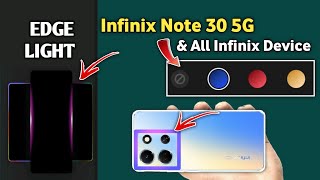 How To Set Notification Edge Light In Infinix Note 30 5G  Infinix Mai Edge Light Kaisa Set Kare [upl. by Brok747]