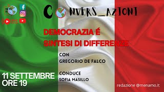 Democrazia è sintesi di differenze [upl. by Maise]