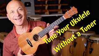 Tune Your Ukulele Without A Tuner [upl. by Yelyab614]