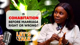 Cohabitation before Marriage FT VIVIAN NYONG  Lets Talk Podcast S01EP05 [upl. by Wilfrid]